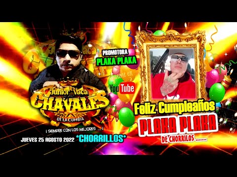 AUDIO 15 PRODUCCIONES - LOS CHAVALES DE LA CUMBIA - MIX LAGRIMAS  *FELIZ CUMPLEAÑOS PLAKA PLAKA*