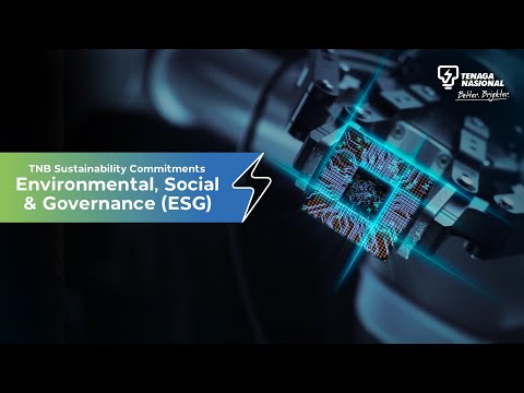TNB Sustainability Commitments – Environmental, Social & Governance (ESG)