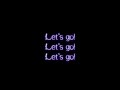 Calvin Harris - Let's Go (feat. Ne-Yo) (Lyrics ...