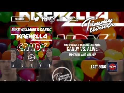 Mike Williams & Dastic feat. Krewella - Candy vs. Alive (Mike Williams Mashup)
