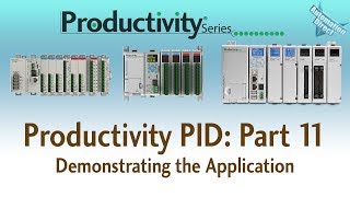 Productivity PID Loop - Part 11 - Application Demonstration
