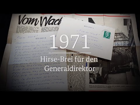 40 Dinge: 1971 - Hirsebrei für den Generaldirektor