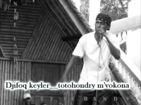 Djifoq keyler     Totohondry mivokona