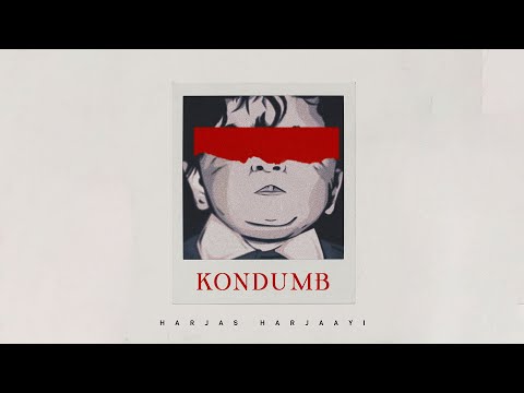 KONDUMB ? - Harjas Harjaayi [Official Audio] 'LAADLA' EP