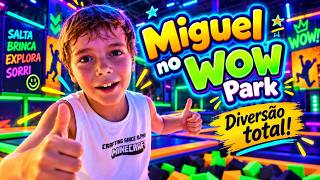 O que tem dentro do WOW Park? Miguel foi descobrir! 😱🎉 | Shopping Praia da Costa - VV - ES