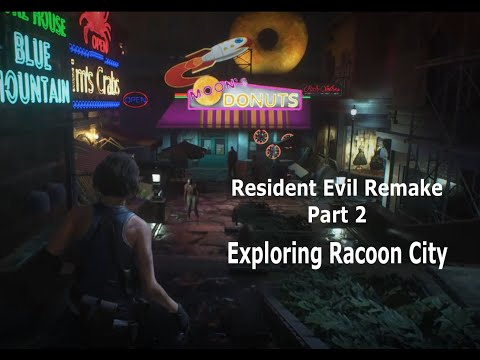 Resident Evil 3 Remake Gameplay Walkthrough Part 2 - Exploring Racoon City