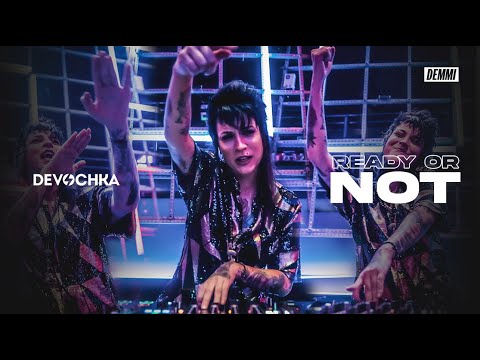 Devochka - Ready Or Not (feat Shanila)