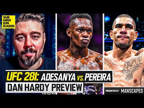 Dan Hardy UFC 281 Preview: Israel Adesanya vs. Alex Pereira | REVEALS DIEGO SANCHEZ FIGHT IS OFF!