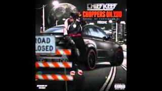 Chief Keef - Choppas On You