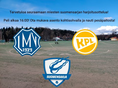 Miesten Suomensarja: LMV vs. KPL (Harjoitusottelu)