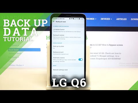 How to Enable Google Backup in LG Q6 – Find Backup Data Option