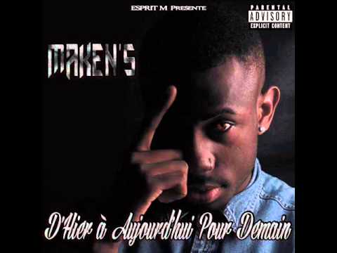 Maken's - Entre l'Amour et la Haine