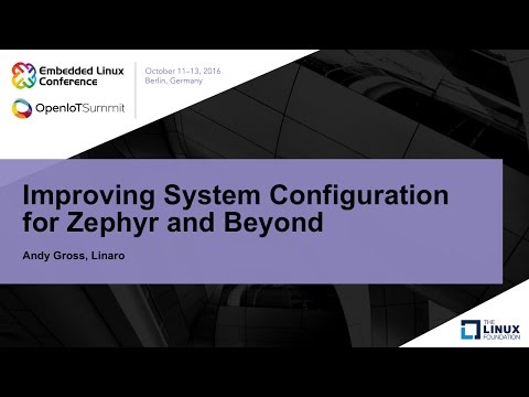 Improving System Configuration for Zephyr and Beyond