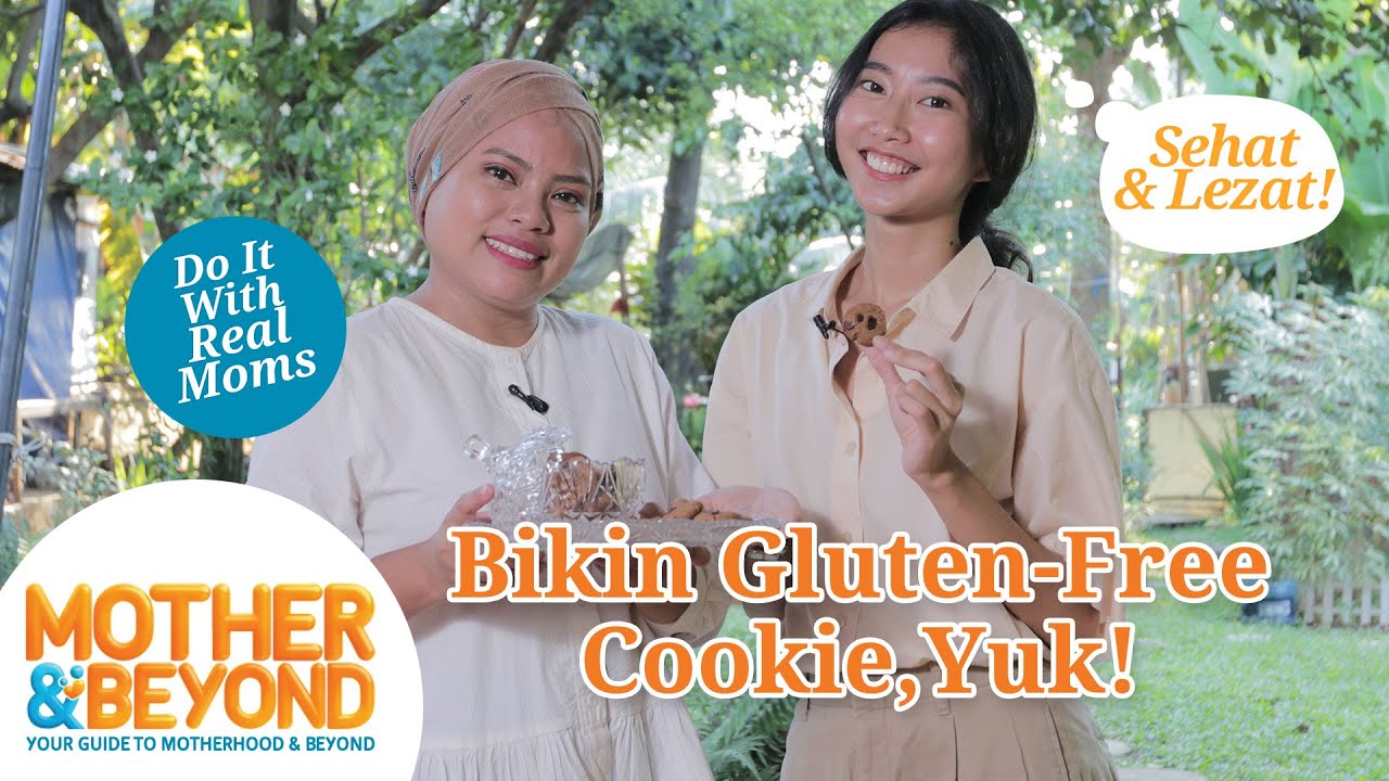 Do It with Real Moms: Sehat dan Lezat! Bikin, Gluten-Free Cookies, Yuk!