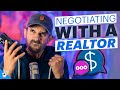 How To Negotiate With A Realtor When Buying A House Subject To