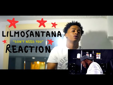 LilMoSantana - Dont Need You (Official Music Video) Shot By @dnicethedirector|REACTION
