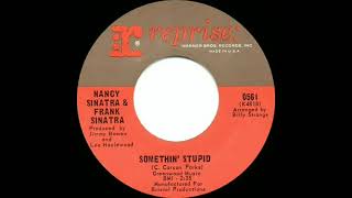 Nancy &amp; Frank Sinatra    Somethin’ Stupid 1967
