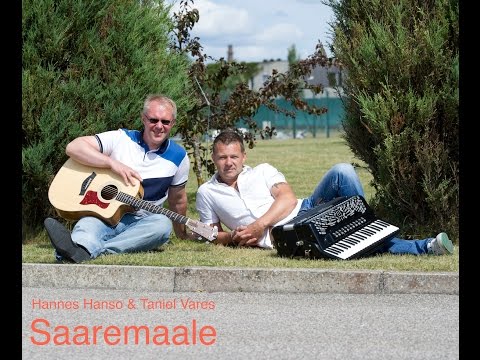 Taniel Vares & Hannes Hanso - Saaremaale