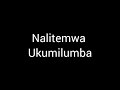 Nalitemwa Ukumilumba El Shaddai Praise Team UCZ Wusakile