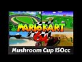 Mushroom Cup 150cc Mario Kart 64