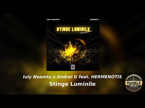 Iuly Neamtu x Andrei G feat. HERMENOTIS - Stinge luminile | SpedUp