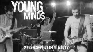 Young Minds - 21st Century Riot (Official)