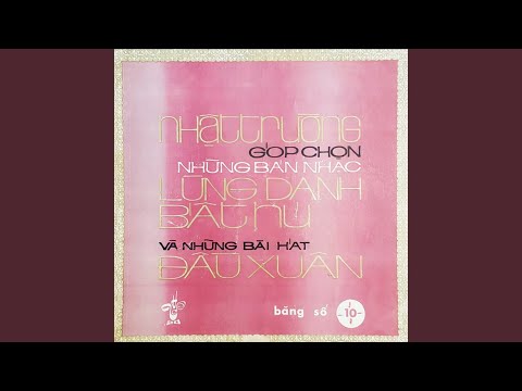 Thể hiện bởi Tứ ca Nhật Trường (trước 75)