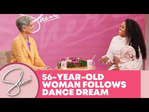 56-Year-Old Woman Follows Dance Dream | Sherri Shepherd