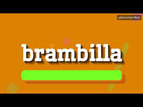 BRAMBILLA - How to pronounce Brambilla?