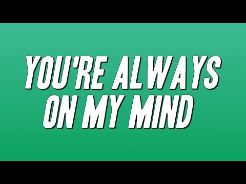 SWV  -  You're Always On My Mind (Lyrics)