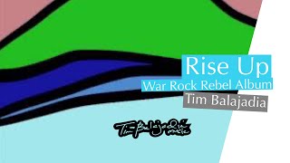 Rise Up - Tim Balajadia