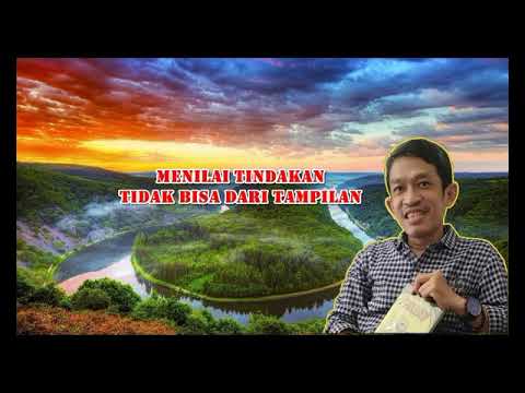 NGAJI FILSAFAT | MENILAI TINDAKAN TIDAK BISA DARI TAMPILAN - DR. FAHRUDDIN FAIZ