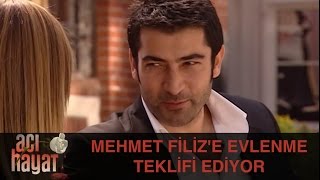 Mehmet Filize Evlenme Teklif Ediyor Acı Hayat 51Bölüm