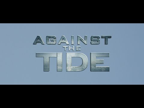 Against the Tide