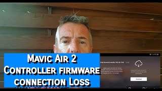 CONTROLLER UPDATE - CONNECTION LOSS - Mavic Air 2, controller firmware update fail with MM2