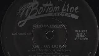Groovement - Get On Down