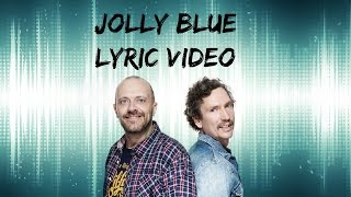 883: Jolly Blue (Lyric Video)