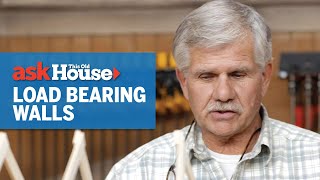 How to Identify and Remove a Load Bearing Wall | Ask This Old House