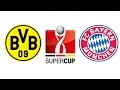 Borussia Dortmund 0 x 2 Bayern München - DFL-Supercup
