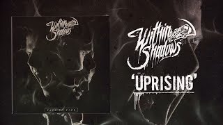 Uprising Music Video