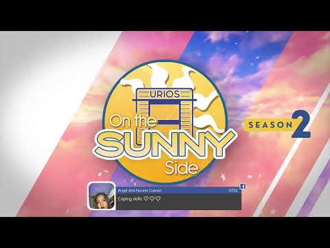 On the Sunny Side Season 2 Episode 9: Are you okay? Let's talk about Mental Health