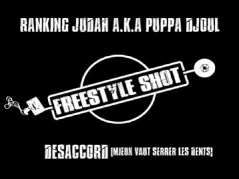 Puppa Djoul Hip Hop Freestyle - Désaccord (Mieux vaut serrer les dents)