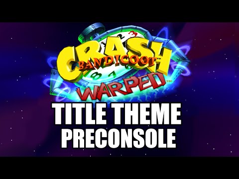 Crash Bandicoot 3 | Intro - Title Theme | Preconsole Version ♫