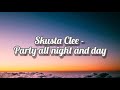 Skusta Clee - Party All Night and Day (Lyrics)