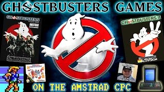 Ghostbusters Games On The Amstrad CPC! (With Philip of the Oliver Twins!)