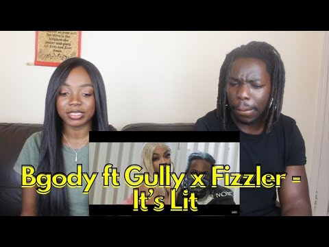 🔥Bgody ft Gully x Fizzler - It’s Lit (Music Video) | @MixtapeMadness - REACTION VIDEO