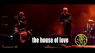The House of Love - Sulphur, Live @ Shiiine On Weekender 2016