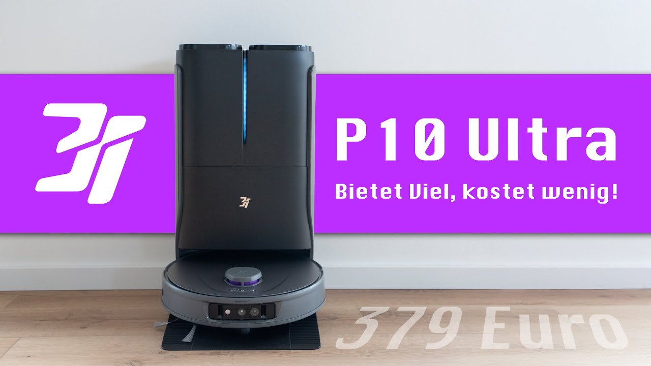 3i P10 Ultra - Saugroboter mit Wischfunktion - Für 379 Euro bekommt man selten mehr !!!