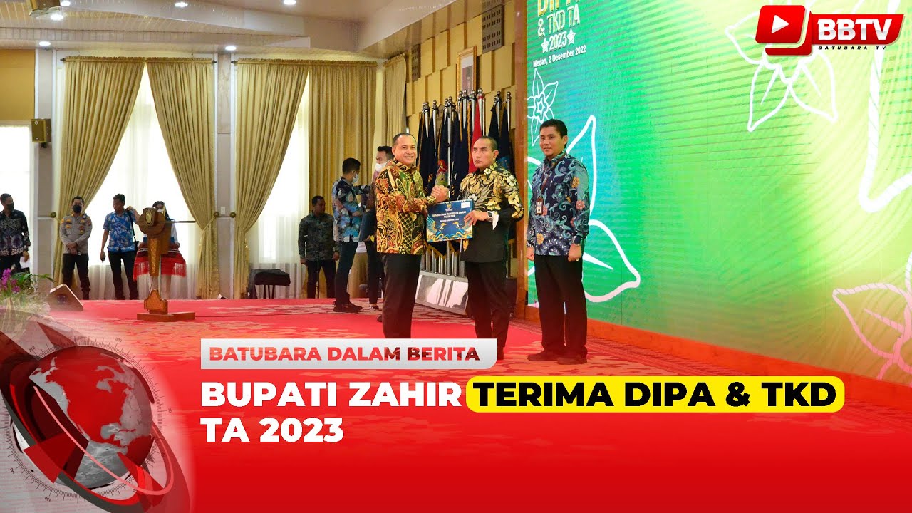 BUPATI ZAHIR TERIMA DIPA & TKD TA 2023
