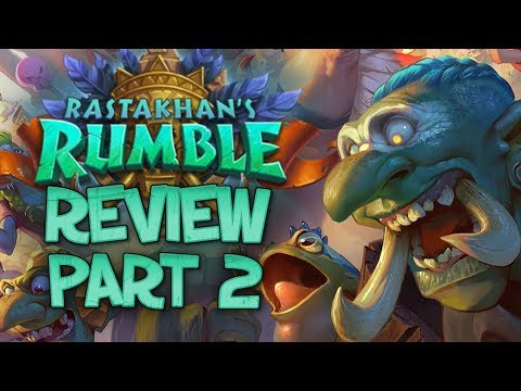 RASTAKHAN'S RUMBLE REVIEW - Part 2! | Card Review | Hearthstone